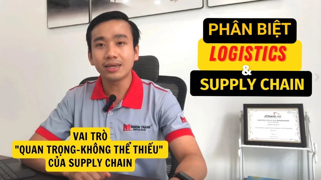 Phân biệt logistics và supply chain trong ngành chuỗi cung ứng