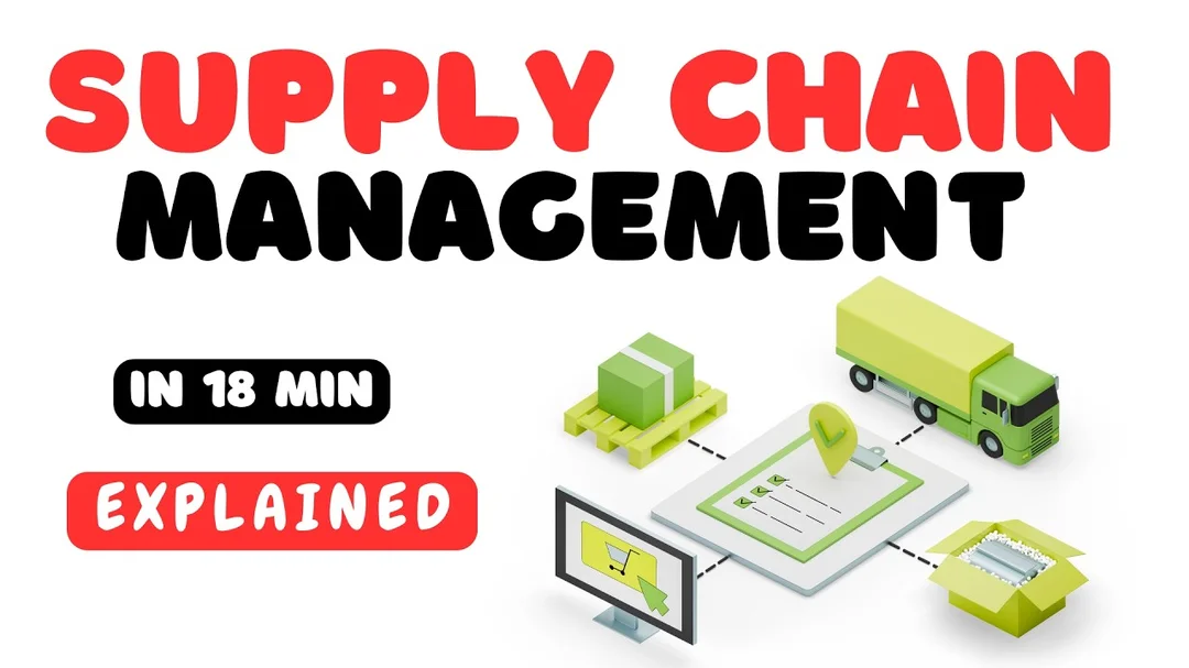 Video giải thích quản lý chuỗi cung ứng SCM