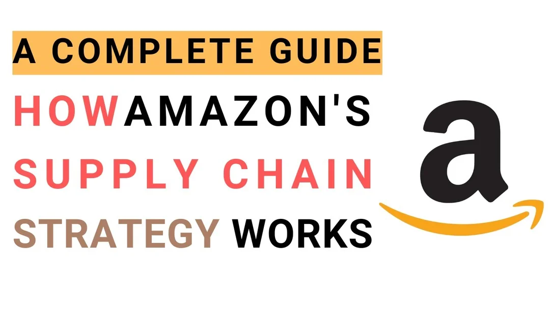 Video phân tích amazon supply chain management